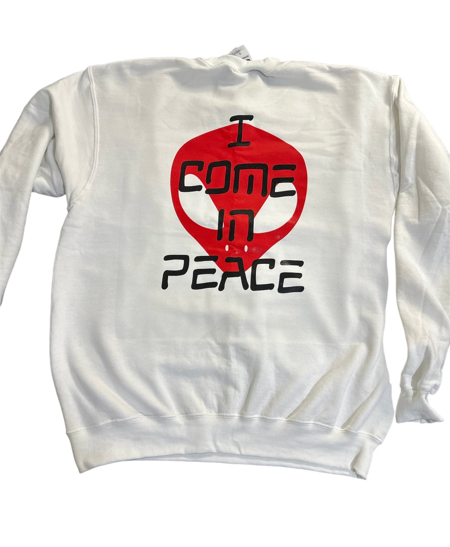 I COME IN PEACE SWEATSHIRT